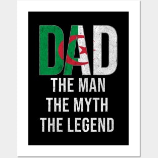 Algeria Dad The Man The Myth The Legend - Gift for Algerian Dad With Roots From Posters and Art